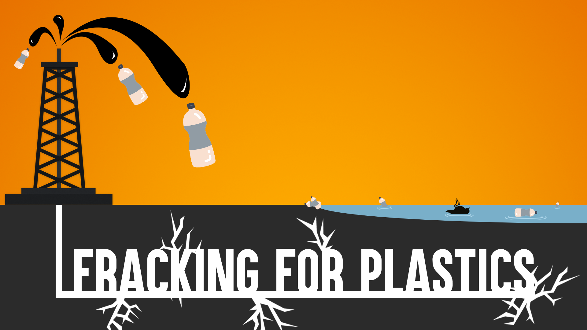Fracking for Plastics graphic showing oil rig, plastic bottles, and dead bird
