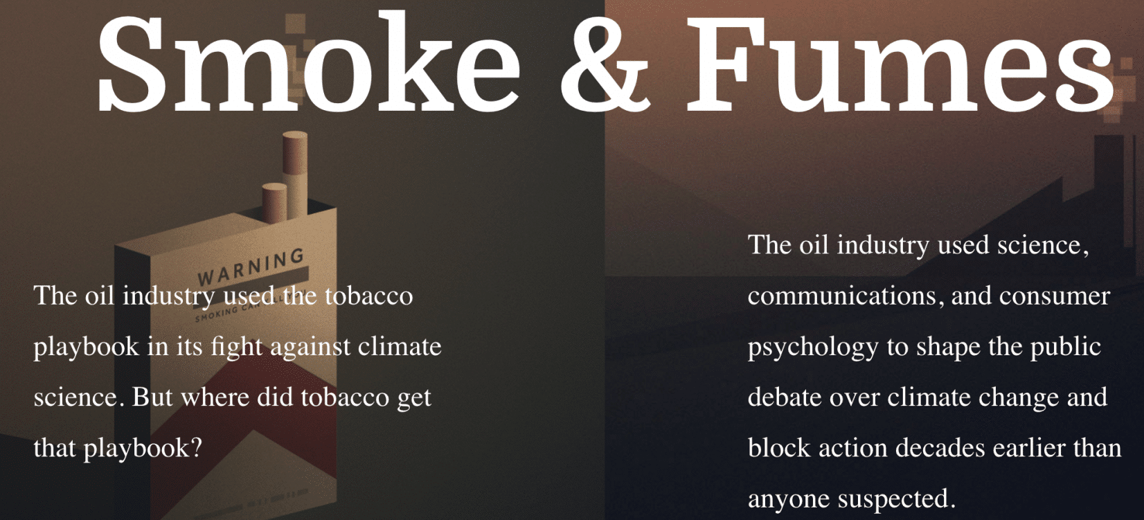 Smoke and Fumes Six Decades of OilTobacco Nexus of Deception and