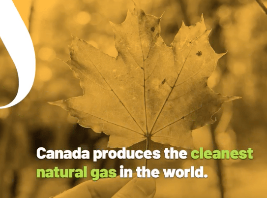A 'Fuelling Canada' ad claims Canada 'produces the cleanest natural gas in the world.' Source: Fuelling Canada Facebook page