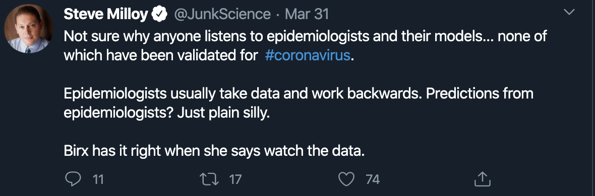 Not sure why anyone listens to epidemiologists and their models... none of which have been validated for  #coronavirus