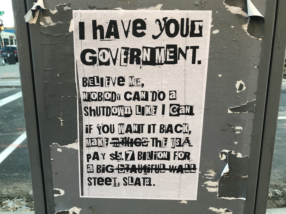 Government shutdown ransom note spotted in D.C. during January 2019.